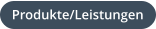 Produkte/Leistungen